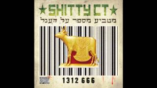 Shitty CT - Matbia mispar - שיטי סיטי - מטביע מספר על העגל
