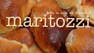 MARITOZZI FATTI IN CASA DA BENEDETTA