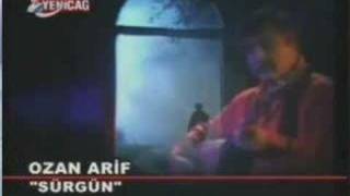 OZAN ARİF - SÜRGÜN - Orijinal Klip (Tv Kaydı)