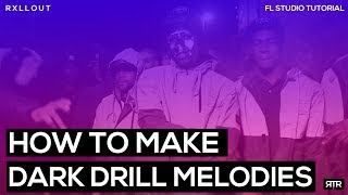 How to actually make Dark Trap/Drill Melodies | FL Studio Tutorial