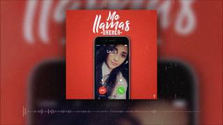 Dremer - Me Llamas (Official Audio)