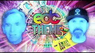 EDC 2019 Theme Reveal ft. Bill Nye & Pasquale Rotella