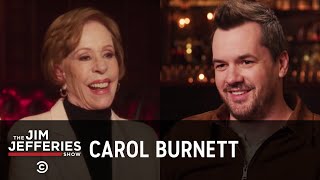Carol Burnett on Staying Apolitical in Political Times - The Jim Jefferies Show