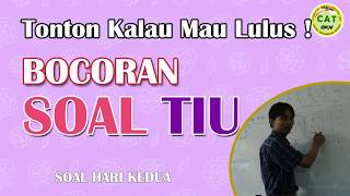 Pembahasan Bocoran Soal TIU SKD CPNS 2020 Hari Kedua