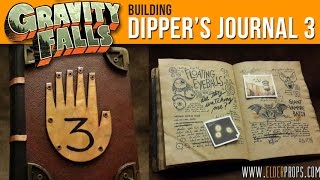 Elderprops - Building Dipper's Journal 3 from Gravity Falls