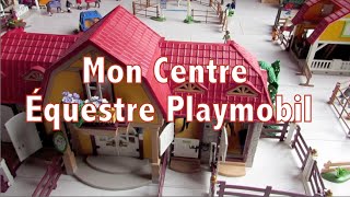 Mon Centre Equestre Playmobil -Présentation-