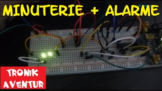 TRONIK AVENTUR 27 - MINUTERIE + ALARME FIN D'ALLUMAGE - ELECTRONIQUE POUR LES NULS