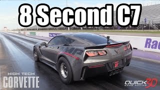 CRAZY! - 8 Second C7 Z06 Corvette!!!