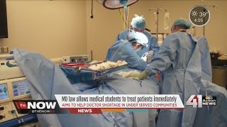 The Now KC: MO law allows medical students to treat patients immediately