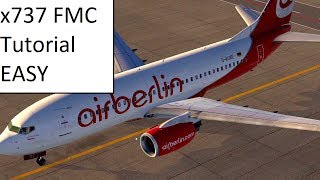 x737 FMC and OVERHEAD PANEL Tutorial 2018 Super Easy!