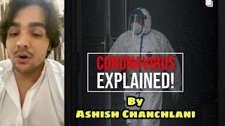 Corona virus Explained In Hindi By Ashish Chanchlani | What Is Choronavirus | Protect Yourself
