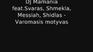 Svaras Shmekla Messiah Shidlas - Varomasis motyvas