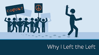 Why I Left the Left