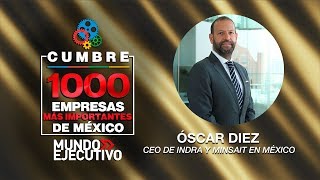 Entrevista con Óscar Diez, CEO de Indra y Minsait ::: Cumbre 1000