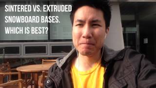 What's The Best Snowboard Base - Sintered Vs Extruded Bases