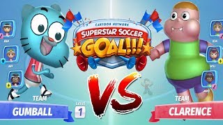 CN Superstar Soccer: Goal!!! Gumball Team Vs Clarence Team Walkthrough Gameplay