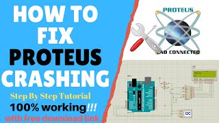 How to Fix Proteus Crashing and Install Proteus Latest Version | Working