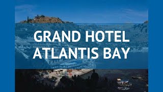 GRAND HOTEL ATLANTIS BAY 5* Сицилия обзор – отель ГРАНД ХОТЕЛ АТЛАНТИС БАЙ 5* Сицилия видео обзор
