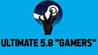 ULTIMATE OS 5.8 "GAMERS"