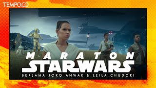 Maraton Star Wars Bersama Joko Anwar dan Leila Chudori
