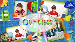 Наш класс | Our class | projects ProShow Producer