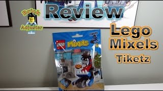Playing with Lego #305 - Tiketz - Lego Mixels (Review) - LEGO 41556
