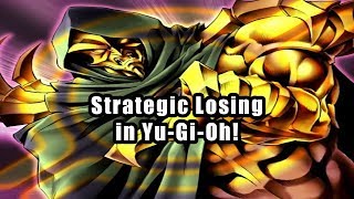 Strategic Losing in Yu-Gi-Oh!