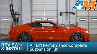 2015-2017 Mustang Air Lift Performance Complete Suspension Kit - Digital Review & Install