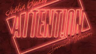 Justin Quiles - Attention (Spanish Remix)
