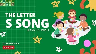 THE S SONG | Letters and Sounds