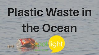 "Plastic Waste in the Ocean" - practice English with Spotlight