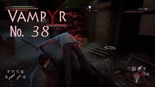 Vampyr  38 Великая охота