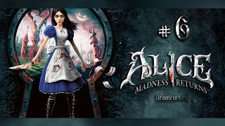 Alice Madness Returns gameplay Часть 6/Не, не материмся - Прохождение игры (на русском) [LeoMemBox]