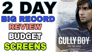 Gully Boy Movie 2nd Day Box Office Collection In 2019 | Ranveer Singh