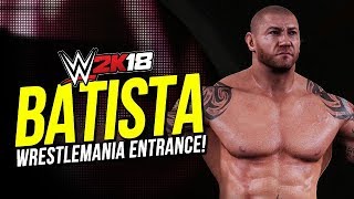 WWE 2K18 DLC: Batista Entrance (WrestleMania 33)