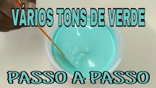 Vários tons de verde passo a passo