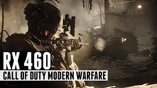 Call of Duty Modern Warfare Remastered - i5 7500 + RX 460 HIGH SETTINGS