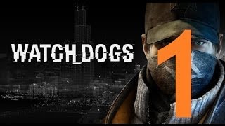 Watch Dogs - Gameplay Walkthrough Part 1: Bottom of the Eighth