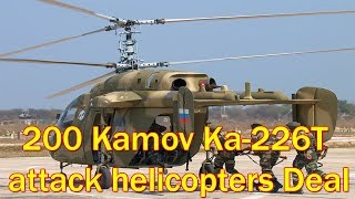 Deal With Russia To Buy 200 Kamov Military Helicopters To Be Sealed By October
