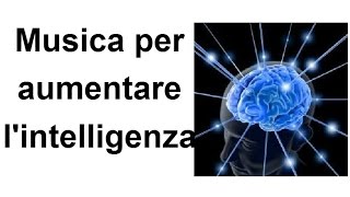 Musica per aumentare l'intelligenza