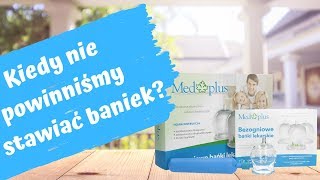 Kiedy nie można stawiać baniek próżniowych? || Przeciwwskazania || AlmaMed