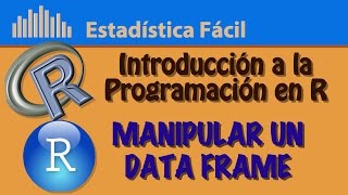 Manipular un Data Frame (attach y detach) | Introducción a la Programación en R