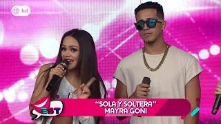 Mayra Goñi y su tema Sola y Soltera