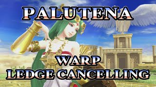Palutena - Warp Ledge Cancelling Guide - SSB4