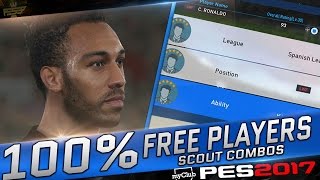 PES 2017 MYCLUB SCOUT COMBINATIONS - 100% FREE PLAYERS #48