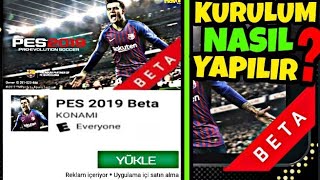 PES 2019 MOBİLE BETA (DEMO) KURULUMU YAPIMI !!