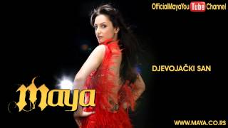 Maya Berović - Djevojački san - (Audio 2008) HD