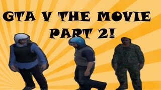 GTA V - 'הסרט חלק ב