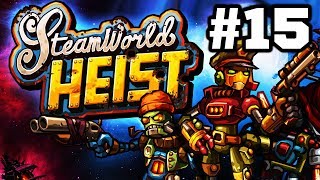 Засада Роялистов! - SteamWorld Heist #15