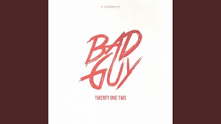 Bad Guy